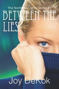 Produktbild: Between the Lies (The Northern Lights, #1)