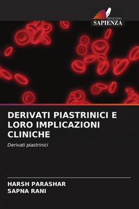 Produktbild: Derivati Piastrinici E Loro Implicazioni Cliniche
