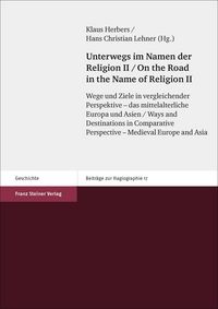Produktbild: Unterwegs im Namen der Religion. Bd. 2 / On the Road in the Name of Religion. Vol. 2