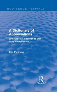Produktbild: Partridge, E: A Dictionary of Abbreviations