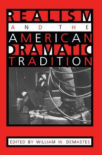 Produktbild: Realism and the American Dramatic Tradition