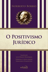 Produktbild: O Positivismo Jur&iacute;dico - Li&ccedil;&otilde;es de Filosofia do Direito