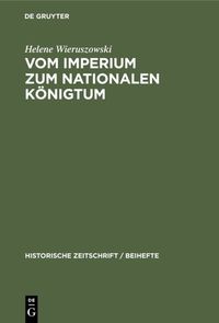 Produktbild: Vom Imperium zum Nationalen K&ouml;nigtum