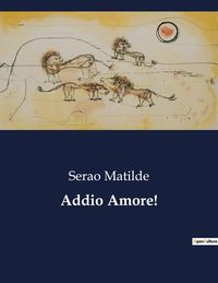 Produktbild: Addio Amore!