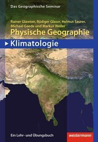 Bild vom Artikel Physische Geographie - Klimatologie vom Autor Rainer Glawion