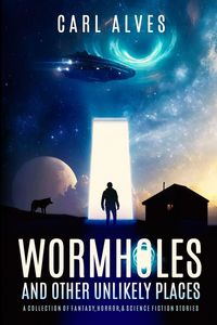 Produktbild: Wormholes and Other Unlikely Places