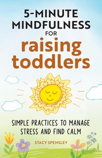 Produktbild: 5-Minute Mindfulness for Raising Toddlers