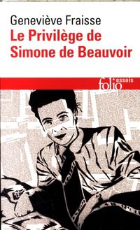 Produktbild: Le privil&egrave;ge de Simone de Beauvoir