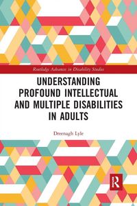 Produktbild: Understanding Profound Intellectual and Multiple Disabilities in Adults