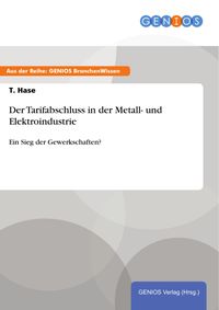 Produktbild: Der Tarifabschluss in der Metall- und Elektroindustrie