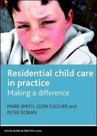 Produktbild: Residential Child Care in Practice