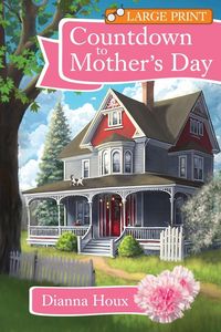 Produktbild: Countdown to Mother's Day- Large Print Edition