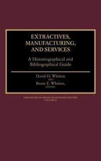Produktbild: Extractives, Manufacturing, and Services