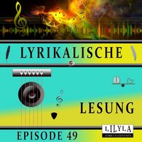 Produktbild: Lyrikalische Lesung Episode 49