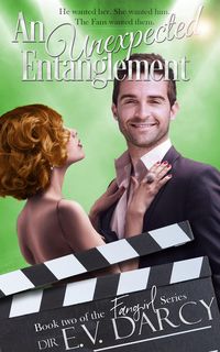 Produktbild: An Unexpected Entanglement (The Fangirl Series, #2)