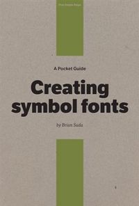 Produktbild: Pocket Guide to Creating Symbol Fonts