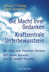 Produktbild: Die Macht Ihrer Gedanken - Kraftzentrale Unterbewusstsein
