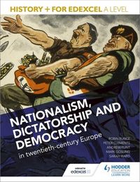 Produktbild: History+ for Edexcel A Level: Nationalism, Dictatorship and Democracy in Twentieth-Century Europe