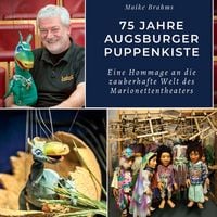 Produktbild: 75 Jahre Augsburger Puppenkiste