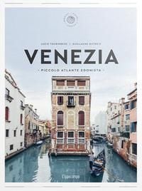 Produktbild: Venezia. Piccolo atlante edonista
