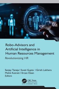 Produktbild: Robo-Advisors and Artificial Intelligence in Human Resources Management: Revolutionizing HR