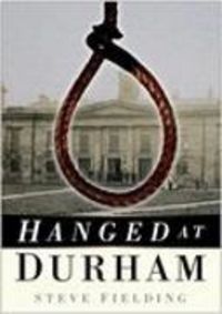 Produktbild: Fielding, S: Hanged at Durham