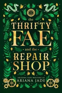 Produktbild: The Thrify Fae And The Repair Shop