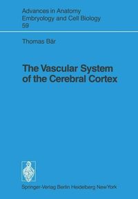 Produktbild: The Vascular System of the Cerebral Cortex