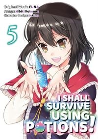 Produktbild: I Shall Survive Using Potions (Manga) Volume 5