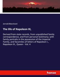Produktbild: The life of Napoleon III,