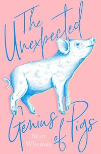 Produktbild: The Unexpected Genius of Pigs