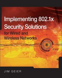 Produktbild: Implementing 802.1X Security Solutions for Wired and Wireless Networks