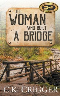 Produktbild: The Woman Who Built a Bridge