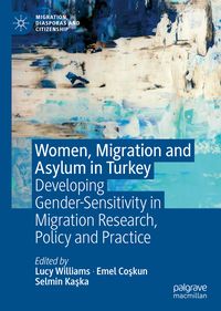 Produktbild: Women, Migration and Asylum in Turkey