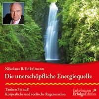 Produktbild: Die unersch&ouml;pfliche Energiequelle