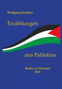 Produktbild: Erz&auml;hlungen aus Pal&auml;stina