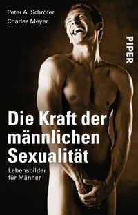 Produktbild: Die Kraft der m&auml;nnlichen Sexualit&auml;t