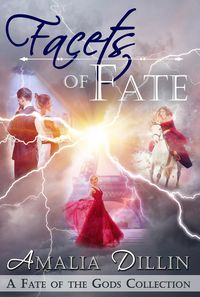 Produktbild: Facets of Fate (Fate of the Gods, #3.5)