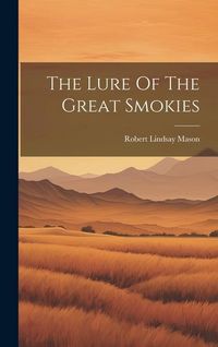 Produktbild: The Lure Of The Great Smokies