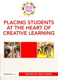 Produktbild: Placing Students at the Heart of Creative Learning