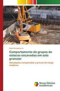 Produktbild: Comportamento de grupos de estacas escavadas em solo granular