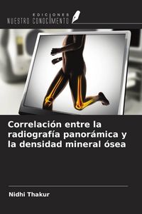 Produktbild: Correlaci&oacute;n entre la radiograf&iacute;a panor&aacute;mica y la densidad mineral &oacute;sea