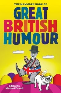 Produktbild: The Mammoth Book of Great British Humour