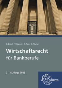 Bild vom Artikel Engel, G: Wirtschaftsrecht für Bankberufe vom Autor Günter Engel
