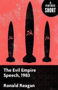 Produktbild: The Evil Empire Speech, 1983