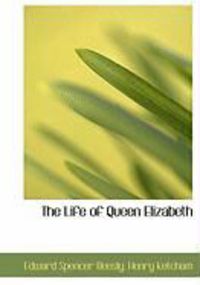 Produktbild: The Life of Queen Elizabeth