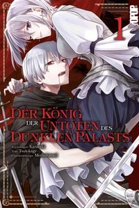Produktbild: Der K&ouml;nig der Untoten des Dunklen Palasts, Band 01