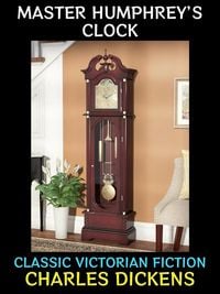 Bild vom Artikel Master Humphrey's Clock vom Autor Charles Dickens