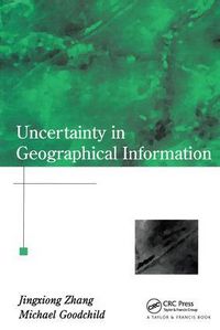 Produktbild: Uncertainty in Geographical Information