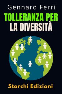 Produktbild: Tolleranza Per La Diversit&agrave; (Collezione Intelligenza Emotiva, #14)